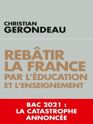 cover image of Rebâtir la France par l'éducation et l'enseignement